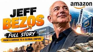 How Jeff Bezos Built Amazon From a Garage to $717 Billion (Full Documentary)