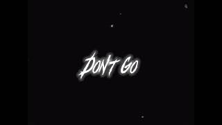 Dont Go - El Kore Ft. Bad P 