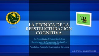 Técnica de la Reestructuración Cognitiva (RC)  Terapia Cognitivo Conductual (TCC)
