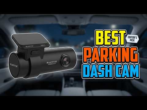 TOP 5 Best Parking Mode Dash Cam 2026 | Protect Your Vehicle