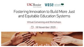 Moving Forward: Rebuilding a more Just and Equitable Educational Future - Day 2 Replay