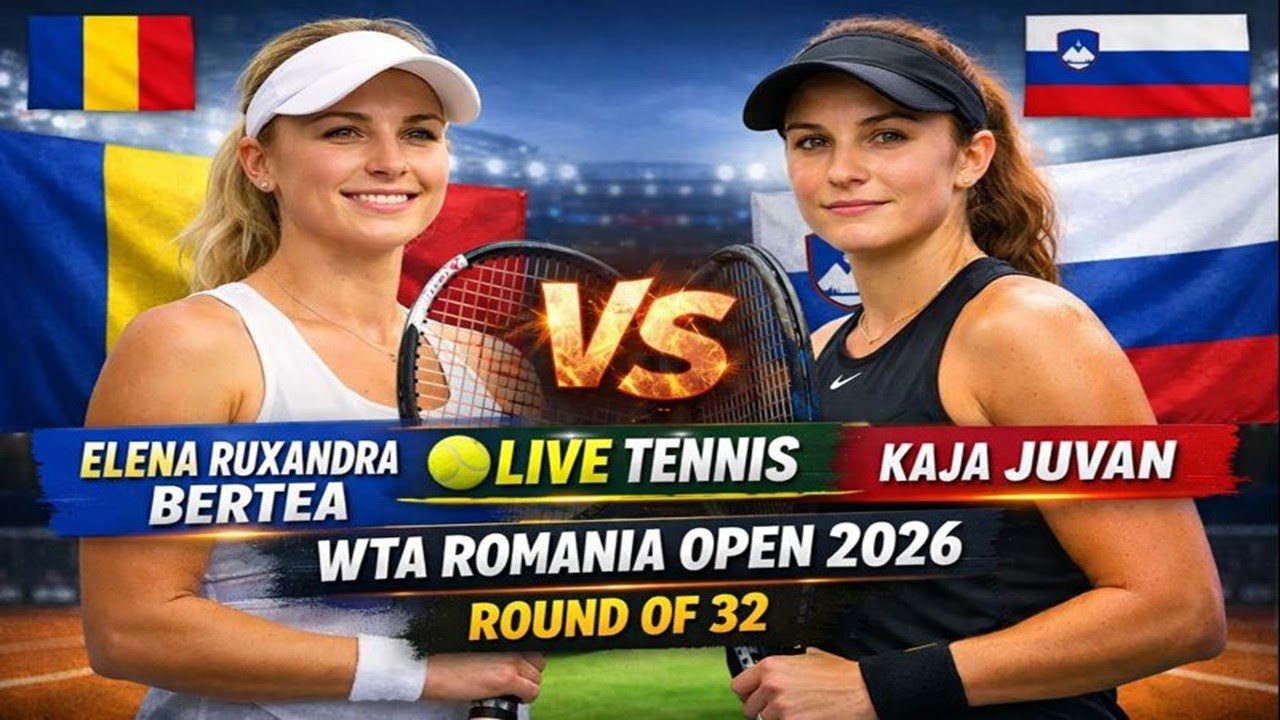 Elena Ruxandra Bertea vs Kaja Juvan 🎾LIVE TENNIS WTA ROMANIA OPEN 2026 | Round Of 32