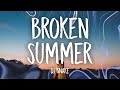 Dj snake  broken summer lyrics ft max frost