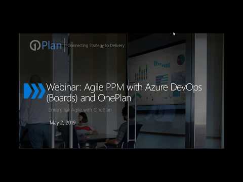 Agile PPM with OnePlan and Azure DevOps