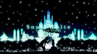 『Snow White』 - Solaris Clock MV