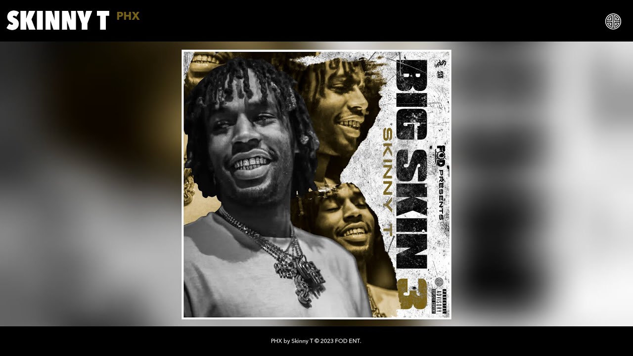 Ver Skinny T - PHX (Official Audio) no YouTube Ver Skinny T - PHX (Official Audio) no YouTube