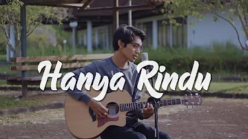 Hanya Rindu - Andmesh Kamaleng (Acoustic Cover By Tereza)