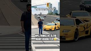 NPC THINKS HE IS THE MAIN CHARACTER @DailyDrivenExotics @ddeBehindTheScenes #lamborghini #ferrari