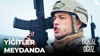 Korku Nedir Bilmeyiz, Biz Dağların Erleri! - Dokuz Oğuz 2. Bölüm