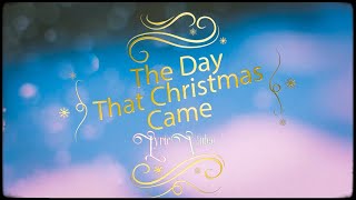 The Day That Christmas Came (Lyric Video) | Influence Music & Harvest Worship