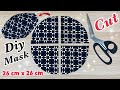 New Style Simple Fabric Mask! Diy Breathable Face Mask Very Easy Pattern Sewing Tutorial At Home |