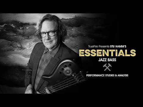 stu-hamm's-essentials:-jazz-bass---intro---guitar-lessons