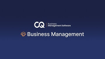 CQ: The All-In-One Business Management System – Quick 4-Minute Overview