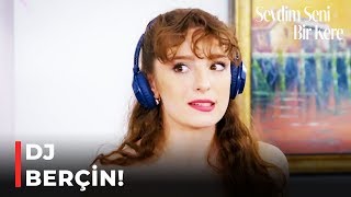 Berçin, Fatih Ve Aslımın Nişanında Djlik Yapıyor Sevdim Seni Bir Kere 114. Bölüm