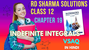 RD Sharma Solutions Class 12 Maths Chapter 19 Indefinite Integrals VSAQ Part 2 in Hindi