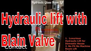 Hydraulic Lift With Blain Valve New