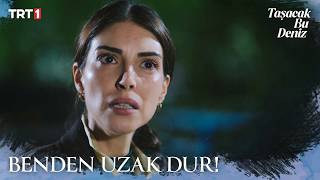 Esme Ve Adilin Yüzleşmesi - Taşacak Bu Deniz 1. 