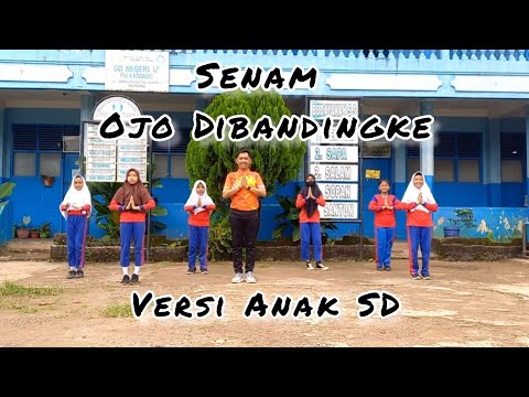 Senam Ojo Di Bandingke | Versi Anak SD
