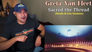 Greta Van Fleet - Sacred the Thread (Studio & Live) Reaction/Request (Now One of My Faves!)