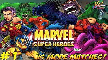 Marvel vs Capcom Collection! Marvel Super Heroes VS Matches! Part 1 - YoVideogames