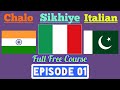 Chalo sikhiye italian in punjabi free episode 01  learn italian in punjabi