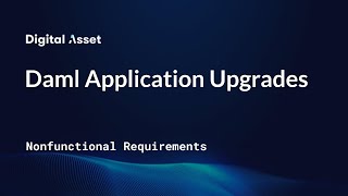 Lesson 4: Daml Application Upgrades
