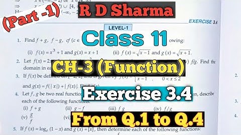 RD Sharma Class 11 Ex.3.4  Solutions | From Q.1 to Q.4| Chapter 3(Function) | Part-1