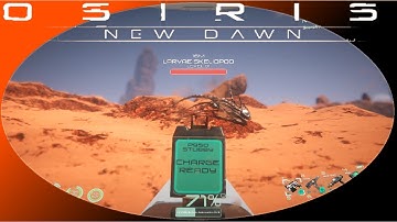 Osiris: New Dawn: Ep1 The first day