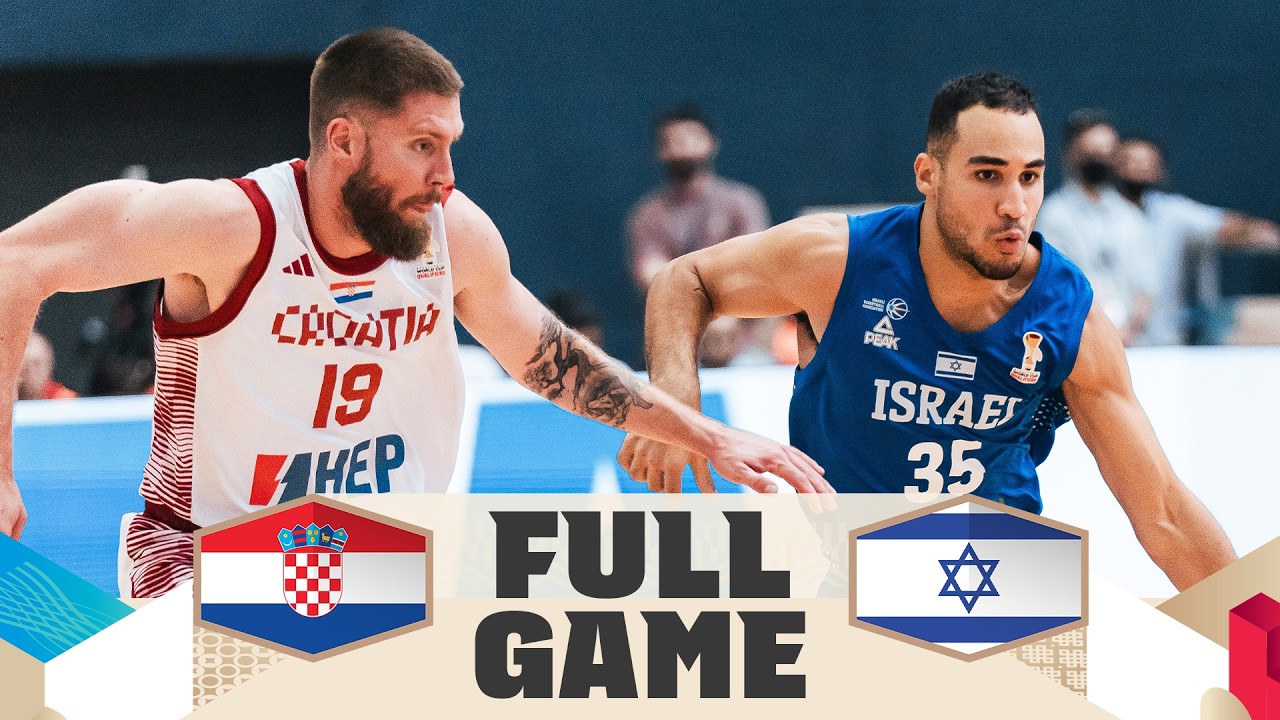 Croatia v Israel | Full Basketball Game | FIBA Basketball World Cup 2027 European Qualifiers