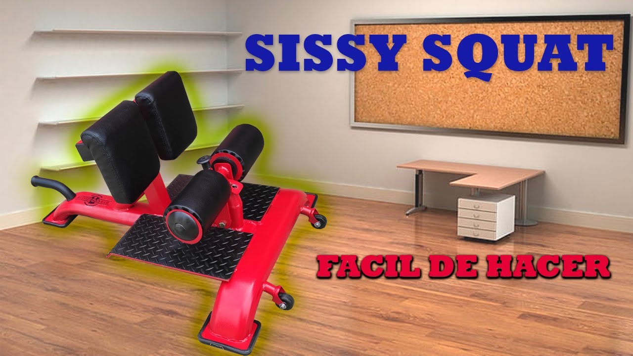 COMO HACER UNA SISSY SQUAT PARA TU GIMNASIO