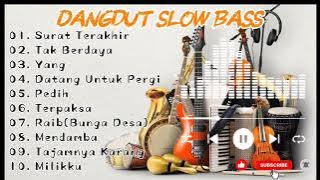 Full Album Dangdut Koplo || Bass Jernih Cocok Buat Nyantai || Bass Glerr!!