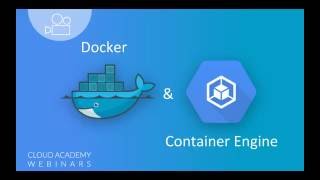 docker & google container engine - webinar