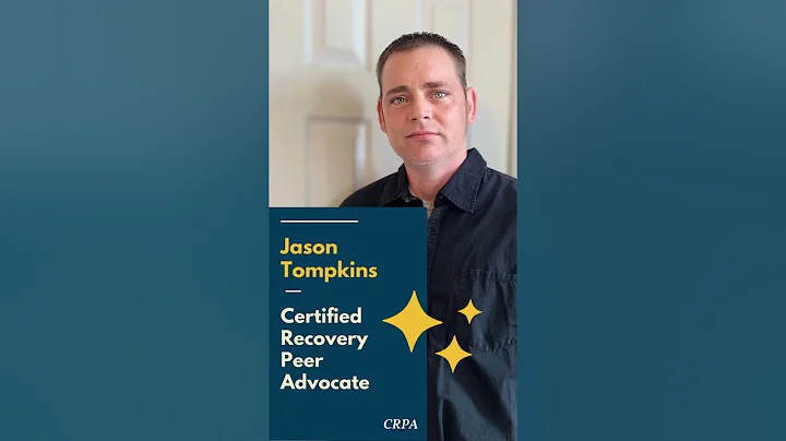 Jason Tompkins, Certified Recovery Peer Advocate