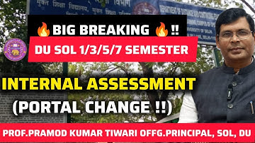 DU SOL 1/3/5/7 SEMESTER INTERNAL ASSESSMENT ll Pragyan Portel Changed ll New Method