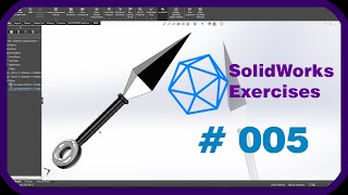 SOLIDWORKS EXERCISES | Exercise #005