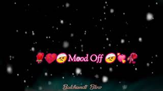 Mood off status 💔🤕|| Mood Off 😥🥀|| Sad Status 🌷🥺|| Sad Song Status 💕🌺|| screenshot 3