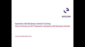 How to Process an EFT Payment in Dynamics 365 Business Central