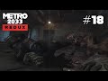 Metro 2033 Redux Playthrough NoCom (All Collectibles Ranger Hardcore/Spartan Difficulty)
