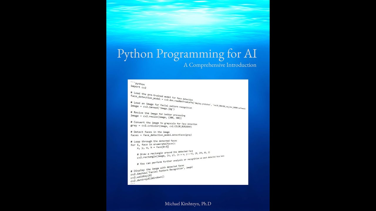 Python Programming for AI - A Comprehensive Introduction by Michael E ...
