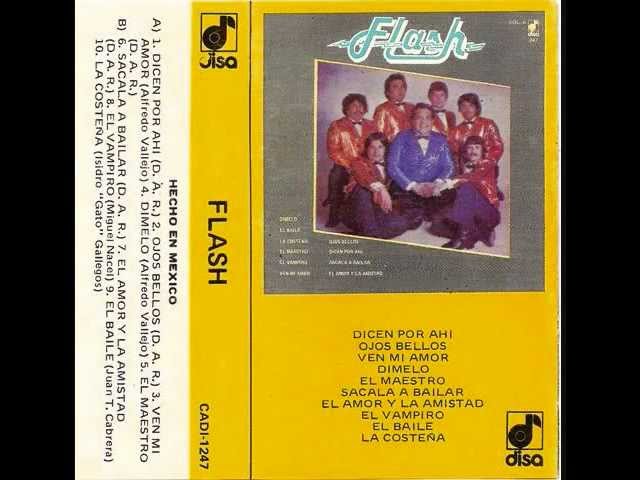 Grupo Flash - Dicen Por Ahí