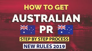 AUSTRALIAN PR: HOW TO GET IT QUICKLY 2021 | Step by Step Process | LATEST UPDATE | Points | Tips