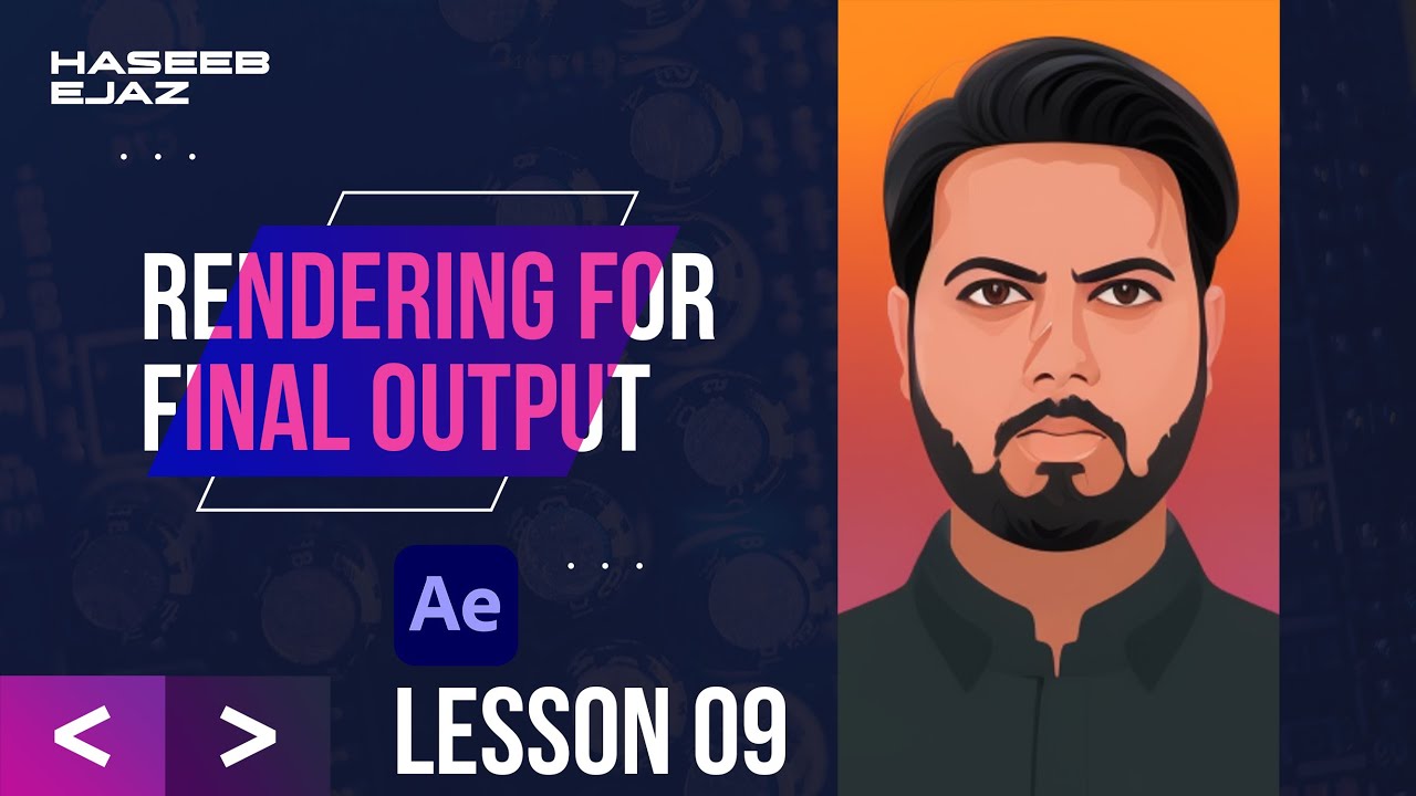 After Effects Tutorial | Lesson 9 | Rendering for Final Output - YouTube
