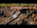 LET PRICE COME TO YOU!