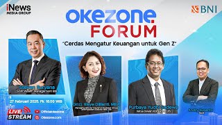 🔴LIVE Cerdas Mengatur Keuangan untuk Gen Z | Okezone Forum