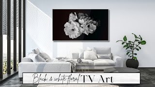 Black & White floral TV Art