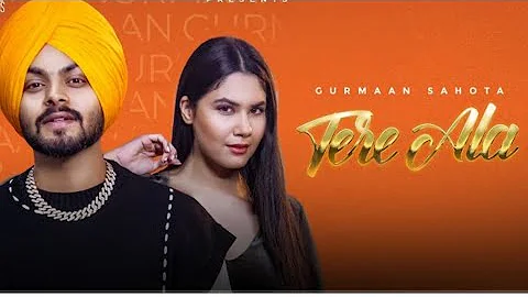 Tere Ala (Full Video) Gurmaan Sahota | Jang Dhillion | Abhijit Baidwan | Shrutie | New Punjabi Songs