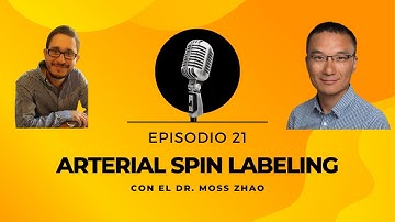 Arterial Spin Labeling - Moss Zhao, PhD, Stanford University