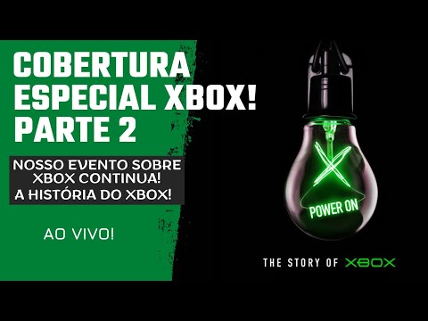DOCUMENTÁRIO XBOX - POWER ON: A História do Xbox | Parte 2. (COBERTURA EM PORTUGUÊS)