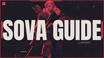 Sova Guide: 8 ESSENTIAL Recon Bolts on Split