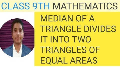 Median of a Triangle divides it into two triangles of equal area